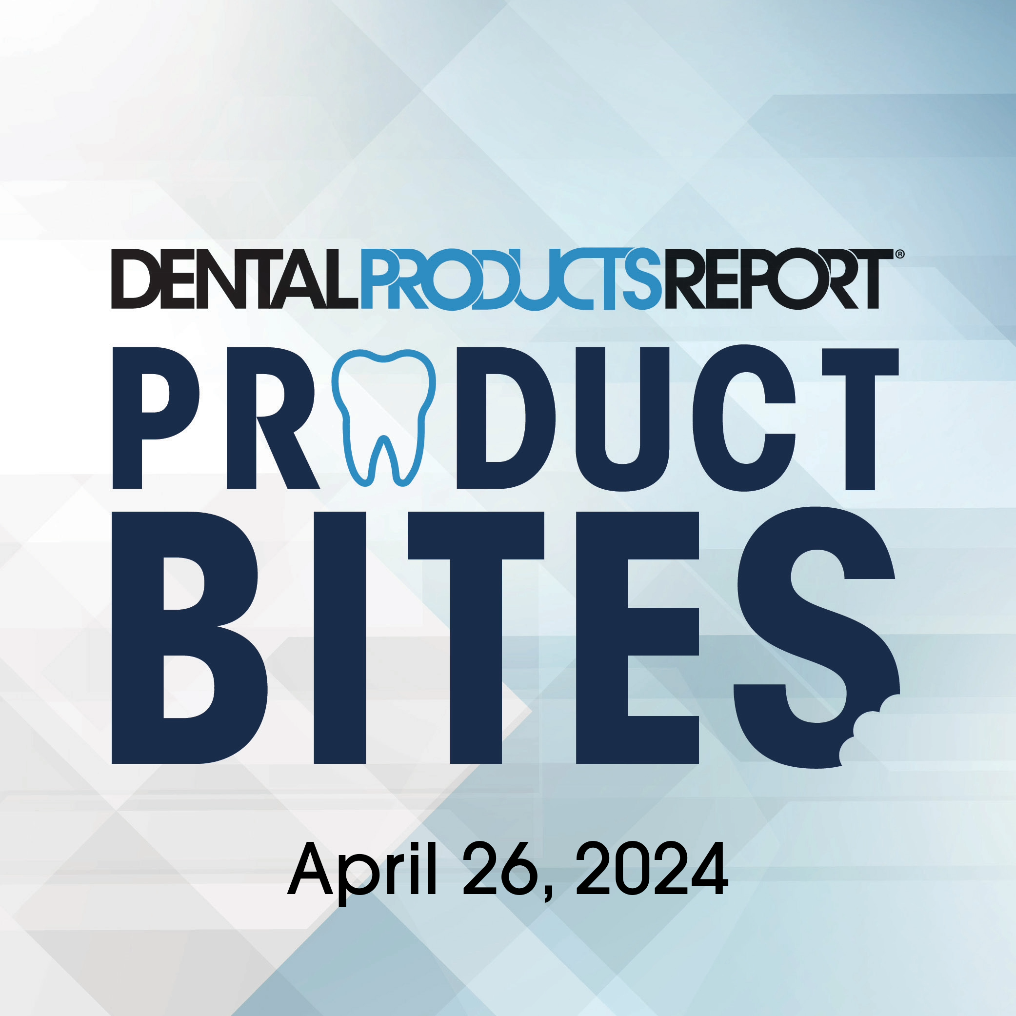 Product Bites – April 26, 2024